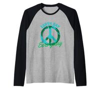 Earth Day Everyday - Ambientalista per la conservazione del Clima Maglia con Maniche Raglan