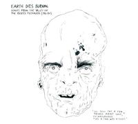 Earth Dies Burning - Songs >From The Valley Of The Bored Teen