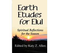 Earth Etudes for Elul (Tascabile) Earth Etude