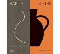 Earth & fire: modern potters, their tools, techniques and practices