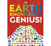 Earth Knowledge Genius!: A Quiz Encyclopedia to Boost Your Brain