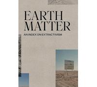 Earth Matter: An Index on Extractivism