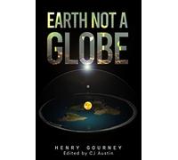 Earth Not A Globe