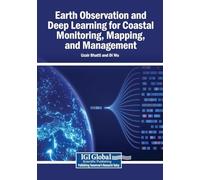 Earth Observation and Deep Learning for Coastal Monitoring, Mapping, and Management