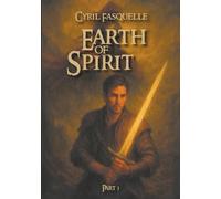 Earth of Spirit - Part I