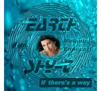 Earth Shy-T - If There's A Way Ep