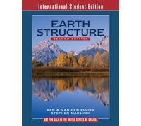 Earth Structure ISE 2e - An Introduction to Structural Geology and Tectonics