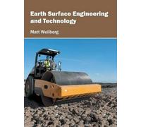Earth Surface Engineering and Technology (Copertina rigida)