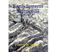 Earth Systems Science III
