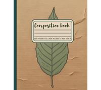 Earth Tone Leaf: A calming, minimalist composition notebook college ruled with sustainable vibes