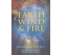 Earth Wind And Fire: Shining Stars - The Story Of [2001] by Philip Bailey(2001-08-06)