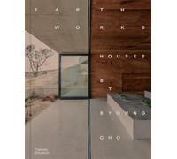 Earth Works: Houses by Byoung Cho
