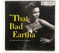 Eartha Kitt - That Bad Eartha