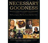 Eartha S Dunston Janis F Kearney Master Chef Necessary Goodn (Copertina rigida)