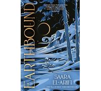 Earthbound: THE HEART-WRENCHING FINALE TO THE INSTANT #1 SUNDAY TIMES BESTSELLING ROMANTASY FAEBOUND: Book 3