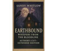 Earthbound: Whispers From the Bloodline: 1