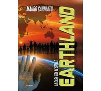 Earthland. La casa tra le stelle