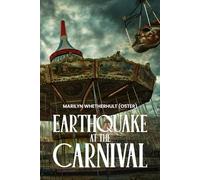 EARTHQUAKE AT THE CARNIVAL