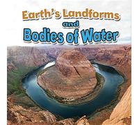 Earth's Landforms and Bodies of Water