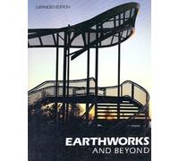 Earthworks and Beyond: Contemporary Art in the Landscape