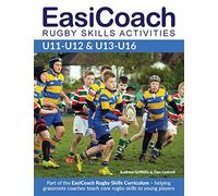 EasiCoach Rugby Skills Activities U11-U13 & U13-U16: 3