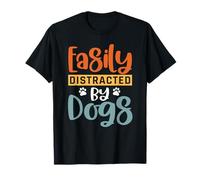 Easily Distracted By Dogs Vintage Puppy Funny Dog Lovers Maglietta