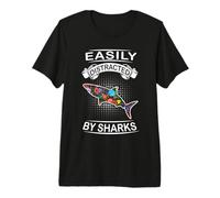 Easily Distracted By Sharks Funny Fish Shark Loves Maglietta Premium