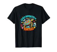 Easily Distracted By Turtles Cute Funny Sea Turtle Lover Maglietta
