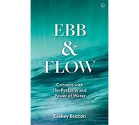 Easkey Britton Ebb and Flow (Tascabile)