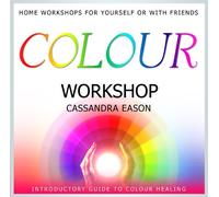 EASON, CASSANDRA - COLOUR WORKSHOP