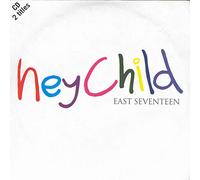 East 17 - Hey Child