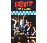 East 17 - Pie & Mash
