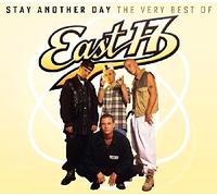 East 17 - Stay Another Day..