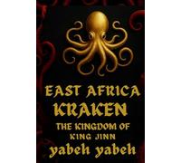 East Africa Kraken: Devil Island: The Kingdom of King Jinn