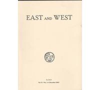 East and West. Vol. 52 - Nos. 1-4 - [IsIAO]