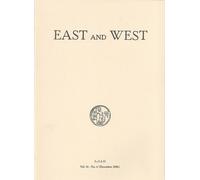 East and West. Vol. 56 - No. 4 - [IsIAO]