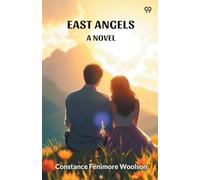 East Angels A Novel