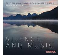 East Carolina University Ch... Silence & Music CD NUOVO