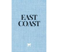 East Coast: East Coast Style | A 6x9 Lined Journal Notebook with Old Money Aesthetic | 222 Pages