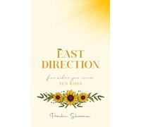 East Direction: From Where Your Inner Sun Rises