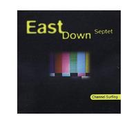 East Down Septet - Channel Surfing