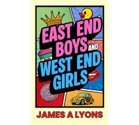 East End Boys and West End Girls