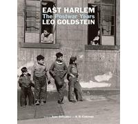 East Harlem: The Postwar Years Juan Gonzalez A. D. Coleman Powerhouse Books 20