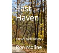 East Haven: A Door County Odyssey