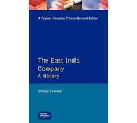 East India Company , The: A History