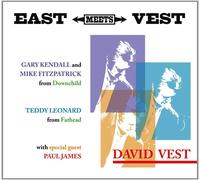 East Meets Vest - David Vest (Audio cd)