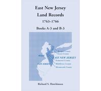 East New Jersey Land Records, 1763-1766