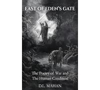 EAST OF EDEN'S GATE