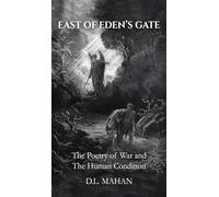 EAST OF EDEN'S GATE