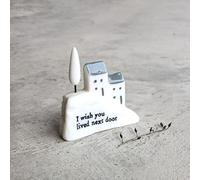 East of India Porcellana House - I Wish You Lived Next Door Gift Keepsake Regalo